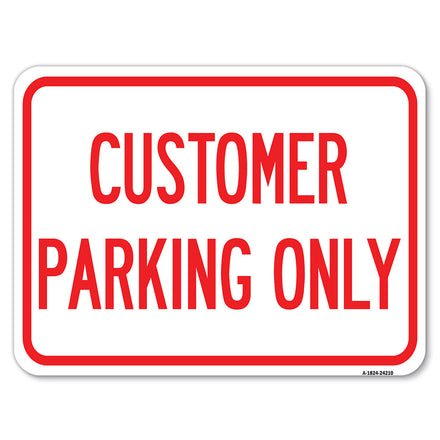 Customer Parking Only