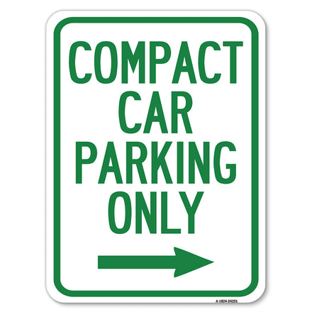 Compact Car Parking Only (With Right Arrow)