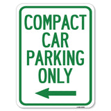 Compact Car Parking Only (With Left Arrow)