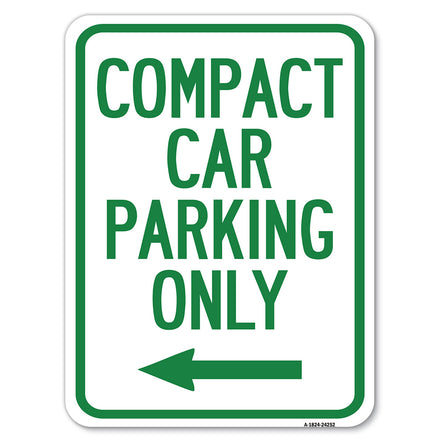 Compact Car Parking Only (With Left Arrow)