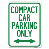 Compact Car Parking Only (With Bidirectional Arrow)