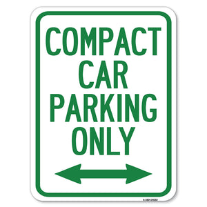 Compact Car Parking Only (With Bidirectional Arrow)