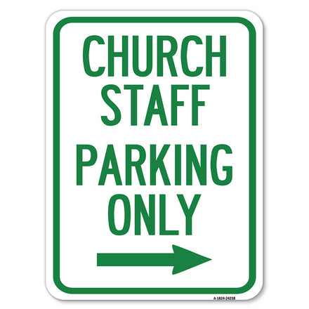 Church Staff Parking Only (With Right Arrow)