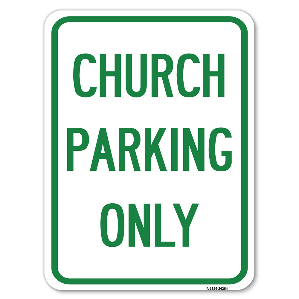 Church Parking Only