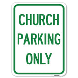Church Parking Only