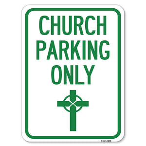 Church Parking Only (Cross Symbol)