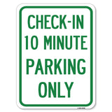 Check - in 10 Minute Parking Only