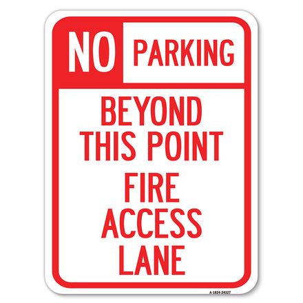 Beyond This Point, Fire Access Lane