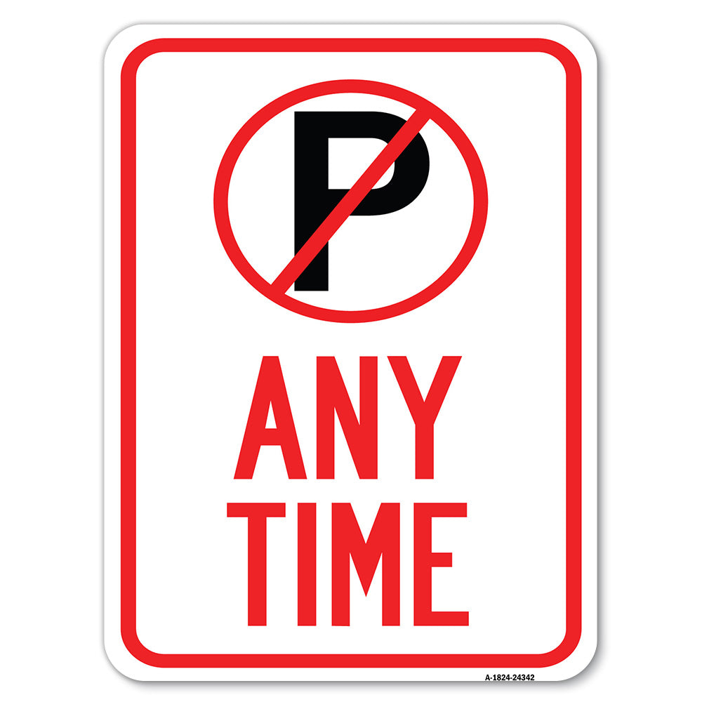 Anytime (No Parking Symbol)
