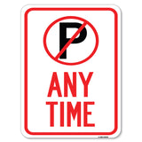 Anytime (No Parking Symbol)