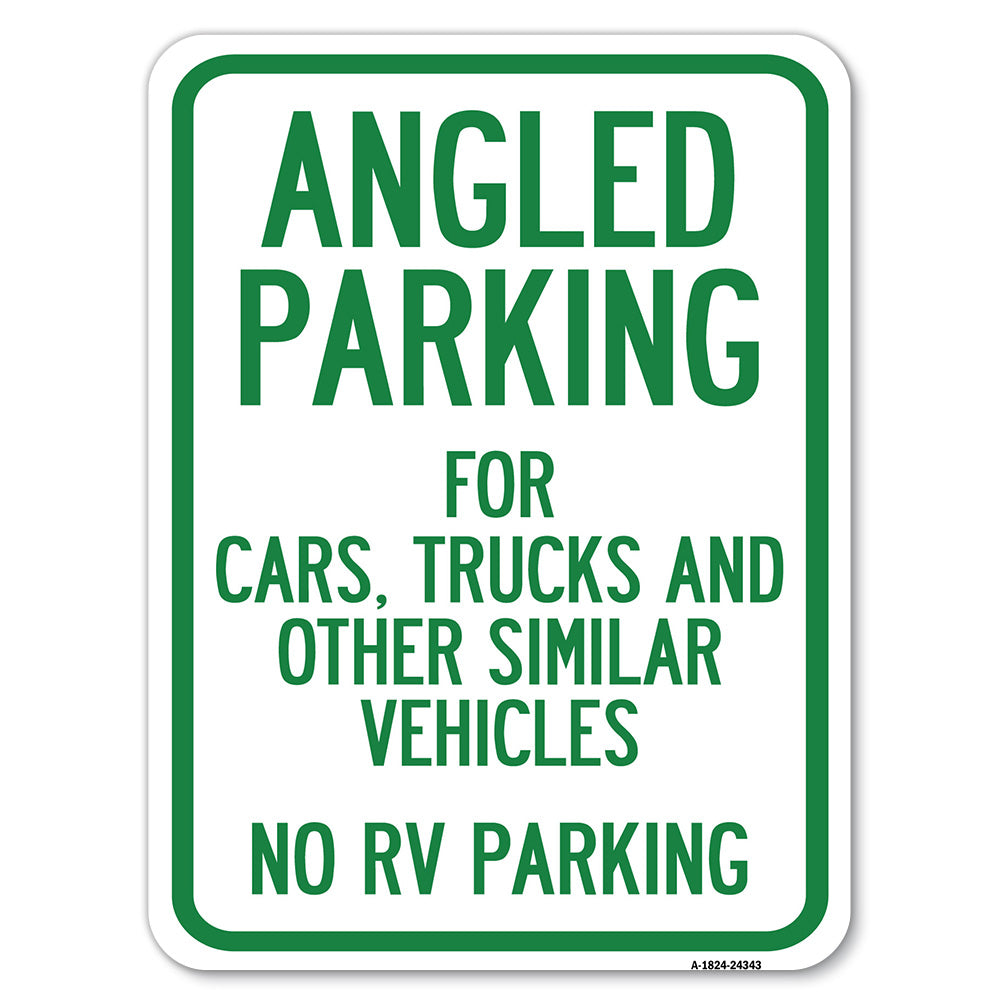 Angled Parking for Cars, Trucks and Similar Vehicles - No RV Parking