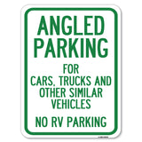 Angled Parking for Cars, Trucks and Similar Vehicles - No RV Parking