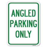 Angle Parking Only