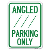 Angle Parking Only (With Bidirectional Arrow) 1