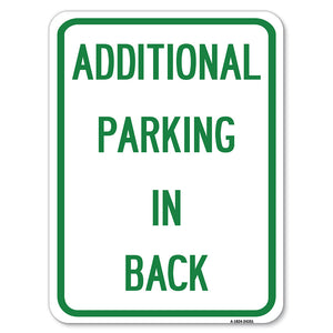 Additional Parking in Back Sign