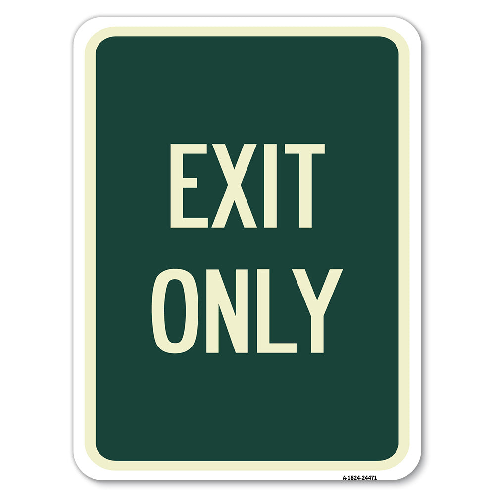 Exit Only