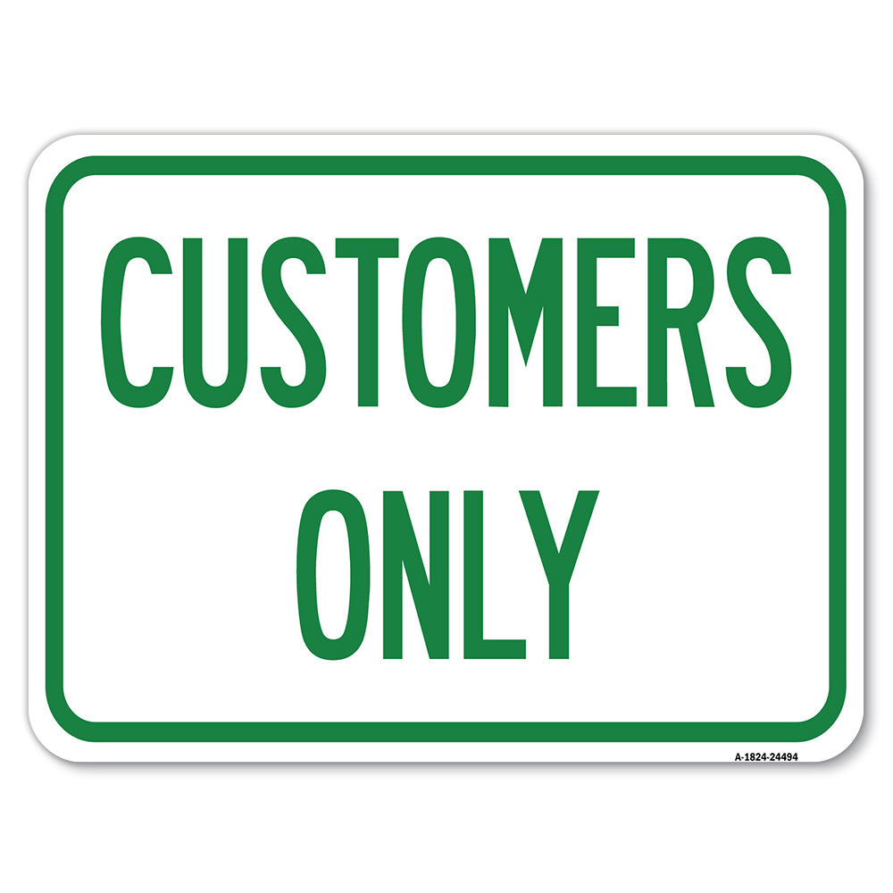 Customers Only