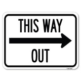 This Way Out (Right Arrow)