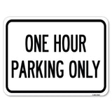 One Hour Parking Only