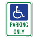 (ADA Compliant) Parking Only (Accessible Symbol)