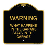 What Happens in the Garage Stays in the Garage