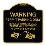 Warning Permit Parking Only Vehicles Without Permits Will Be Towed at Owner's Expense (Tow Truck Symbol)