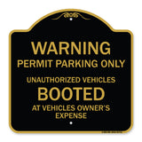 Warning Permit Parking Only Unauthorized Vehicles Booted at Vehicle Owner's Expense