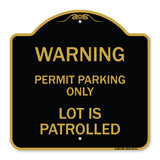 Warning Permit Parking Only Lot Is Patrolled