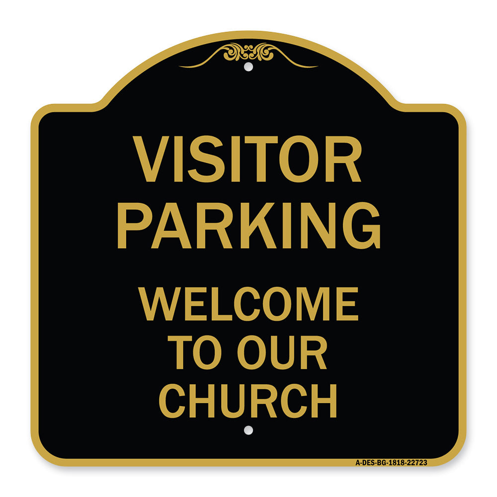 Visitor Parking Welcome to Our Church