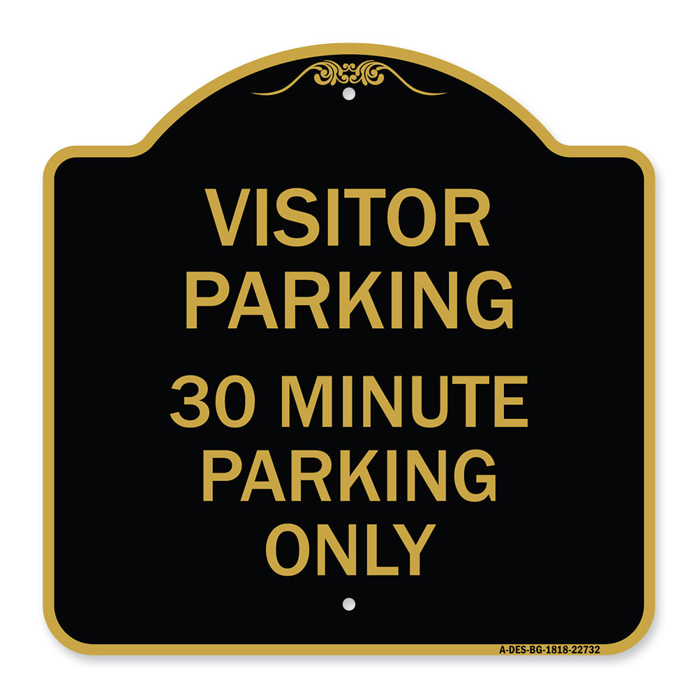 Visitor Parking 30 Minute Parking Only