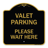 Valet Parking Please Wait Here
