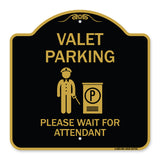 Valet Parking Please Wait for Attendant
