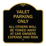 Valet Parking Only All Others Towed