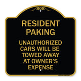 Tow Away Sign Resident Parking Unauthorized Cars Will Be Towed Away at Owner's Expense