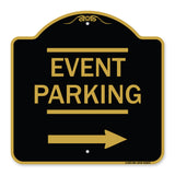 Thanks for Coming Turn Right for Exit Event Parking with Right Arrow