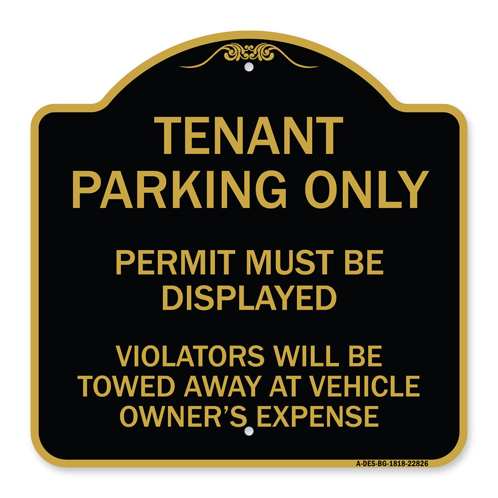 Tenant Parking Only Display Permit Violators Towed at Owner Expense