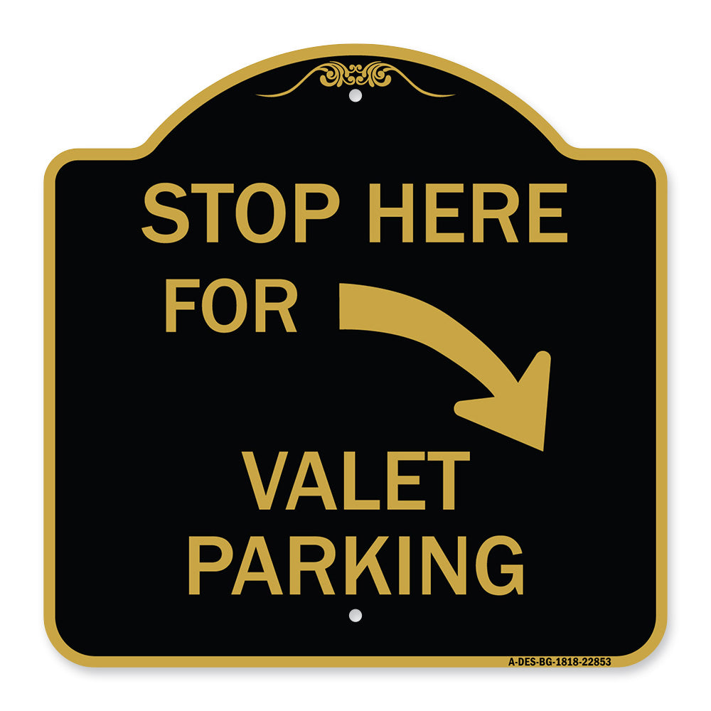 Stop Here for Valet Parking (Right Arrow)