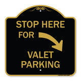 Stop Here for Valet Parking (Right Arrow)