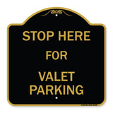 Stop Here - for Valet Parking