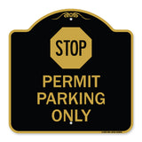 Stop - Permit Parking Only (With Stop Symbol)