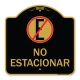 Spanish Parking Sign No Estacionar (No Parking) (With Graphic)