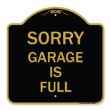 Sorry Garage Is Full