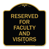School Parking Sign Reserved for Faculty and Visitors