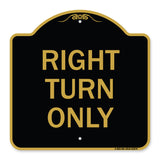 Right Turn Only