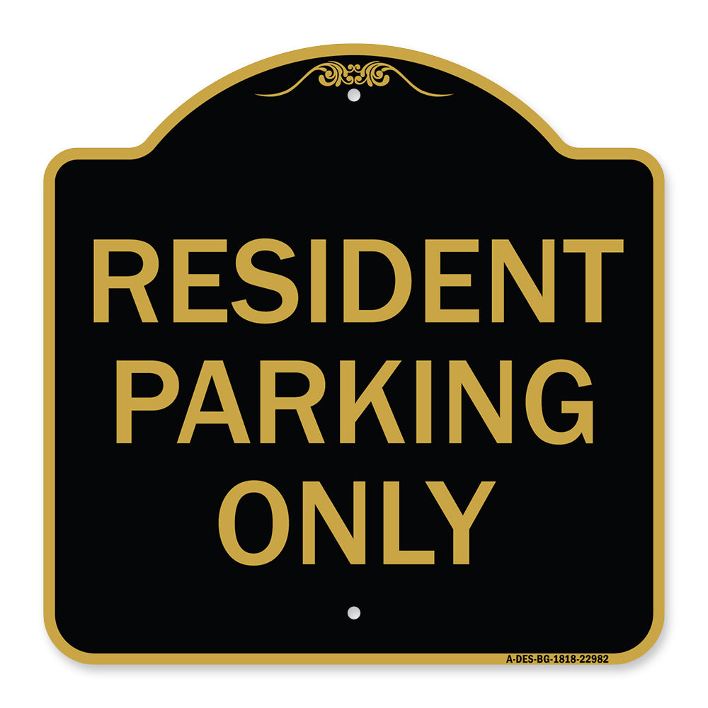 Resident Parking Only