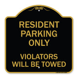 Reserved Parking Towing Sign Resident Parking Only Violators Will Be Towed