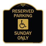 Reserved Parking Sunday Only (With Graphic