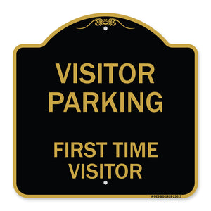 Reserved Parking Sign Visitor Parking First Time Visitor