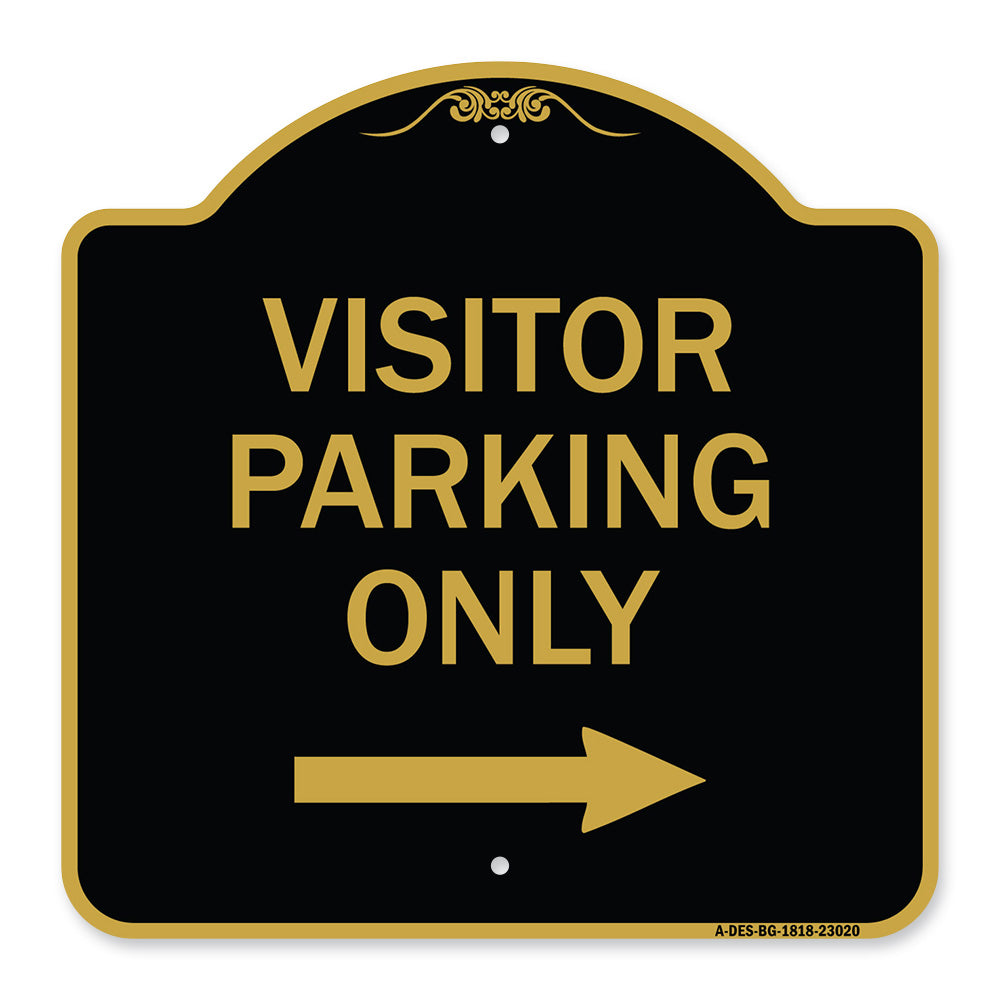 Reserved Parking Sign Visitor Parking Only (With Right Arrow)