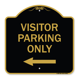 Reserved Parking Sign Visitor Parking Only (With Left Arrow)